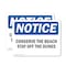 Signmission Conserve The Beach Stay Off The Dunes, 7 in W x Rectangle, Vinyl Decal OS-2PACK-NS-D-57-L-10791 - alternate 1